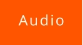 Audio